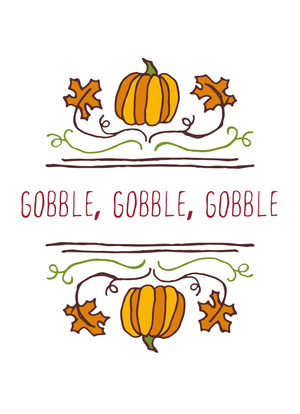 Gobble, Gobble