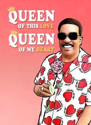 Queen of My Heart