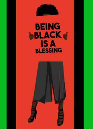 Black is a Blessing