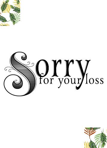Sorry for Your Loss