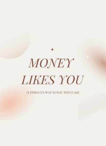 Money Likes You