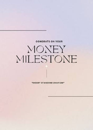 Money Milestone